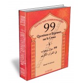 99 Questions et Réponses sur le Coran -1-
