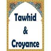 Aquida - Croyance - Tawhid