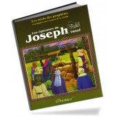 Histoire de "Les épreuves de Joseph (Yûsuf)"