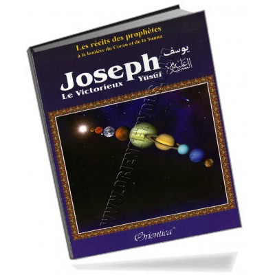 Histoire de "Joseph (Yûsuf) le victorieux"