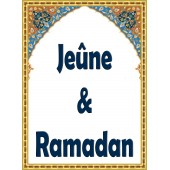 Jeûne & Ramadan
